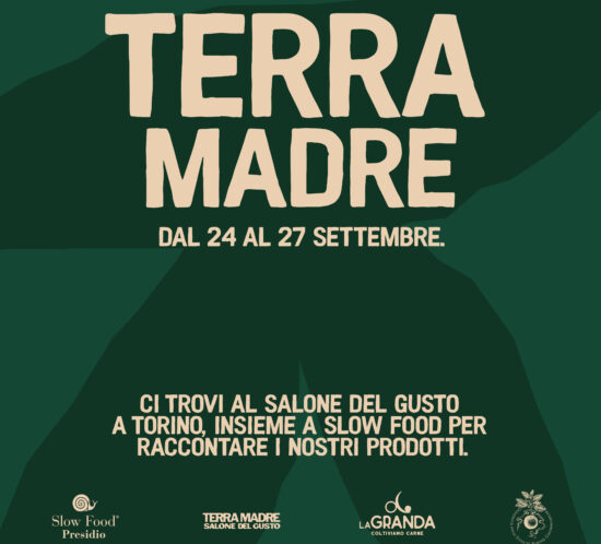 Terra Madre - La Granda